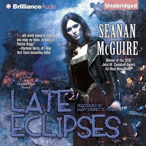 Late Eclipses, Seanan McGuire