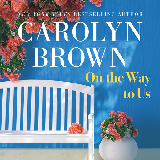 On the Way to Us, Carolyn Brown