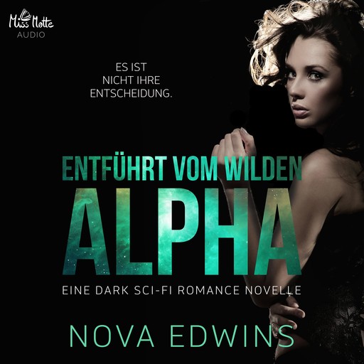Entführt vom wilden Alpha, Nova Edwins