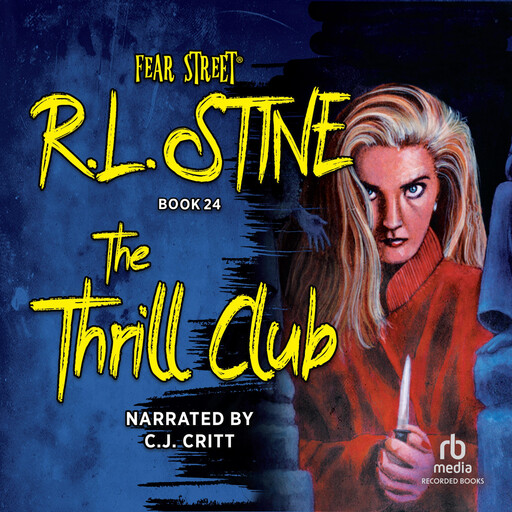 The Thrill Club, R.L. Stine