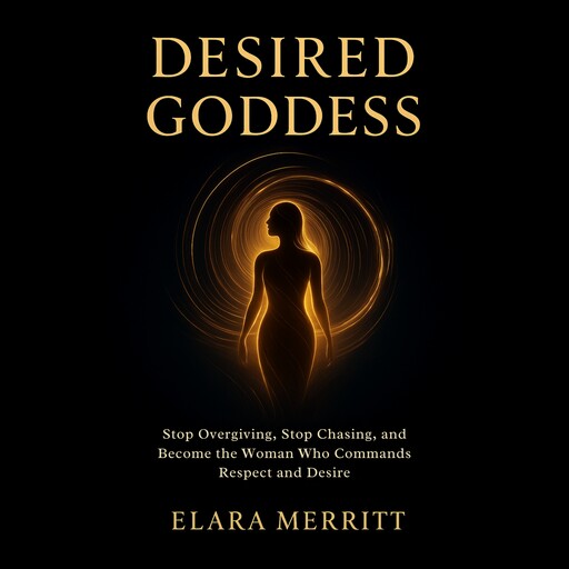 Desired Goddess, Elara Merritt