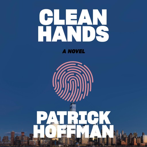 Clean Hands, Patrick Hoffman