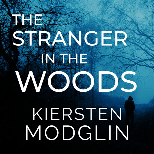 The Stranger in the Woods, Kiersten Modglin