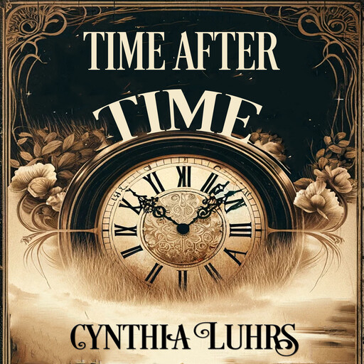 Time After Time, Cynthia Luhrs