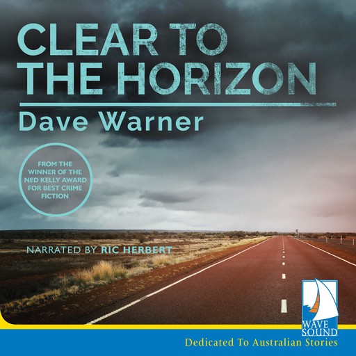Clear to the Horizon, Dave Warner