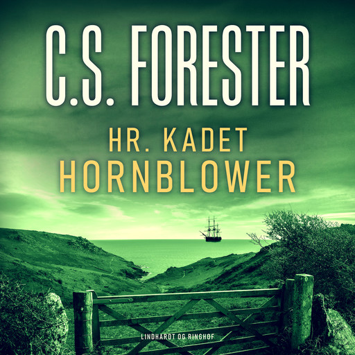 Hr. Kadet Hornblower, C.S. Forester