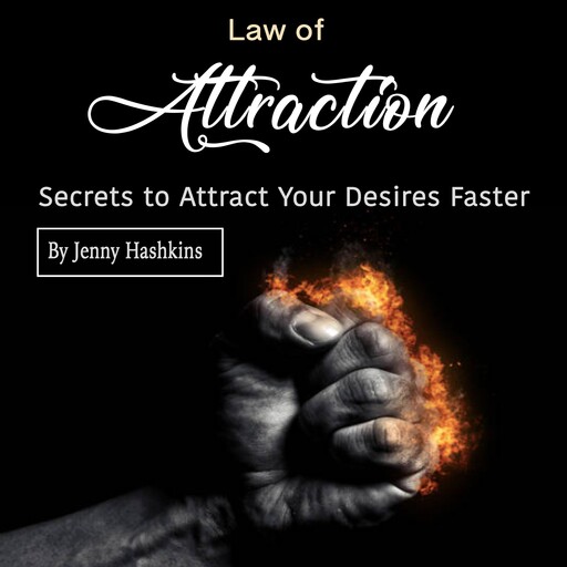 Law of Attraction, Jenny Hashkins