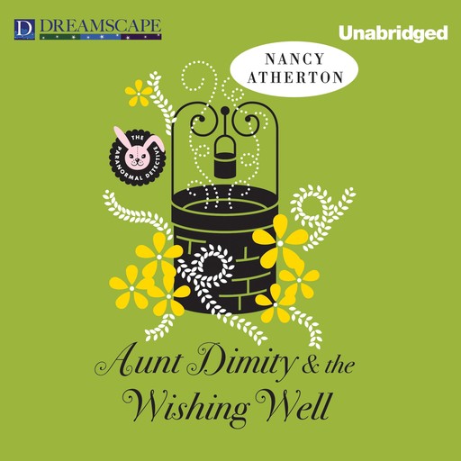 Aunt Dimity and the Wishing Well, Nancy Atherton