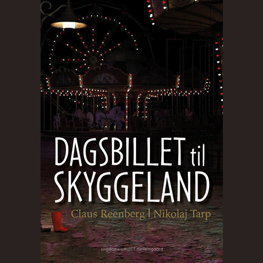 Dagsbillet til Skyggeland, Nikolaj Tarp, Claus Reenberg