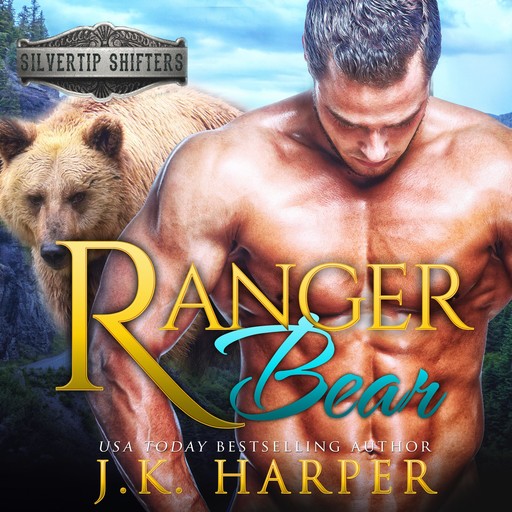 Ranger Bear: Riley, J.K. Harper