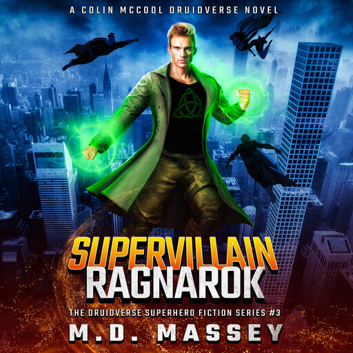 Supervillain Ragnarok, Massey