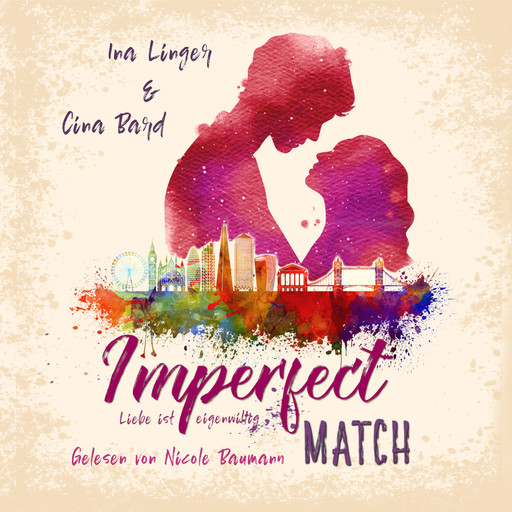 Imperfect Match, Ina Linger, Cina Bard