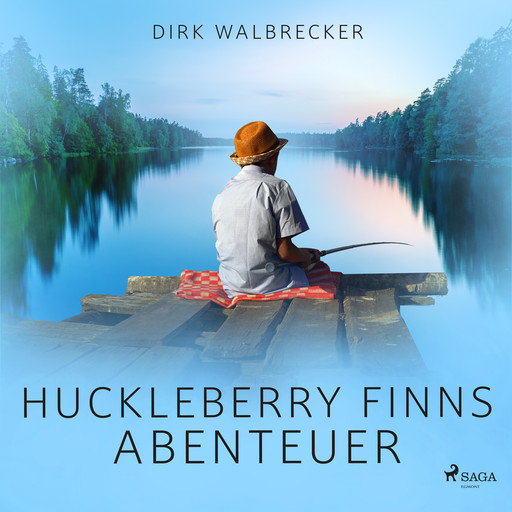 Huckleberry Finns Abenteuer, Dirk Walbrecker