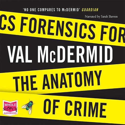 Forensics, Val McDermid