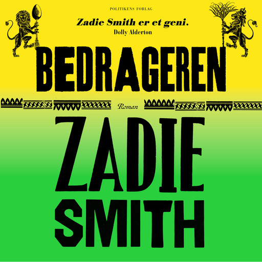 Bedrageren, Zadie Smith