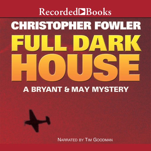 Full Dark House, Christopher Fowler
