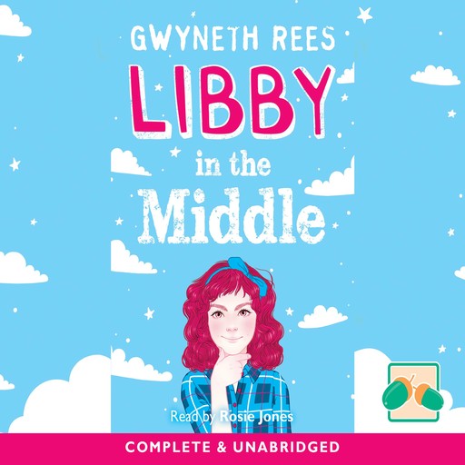 Libby In The Middle, Gwyneth Rees