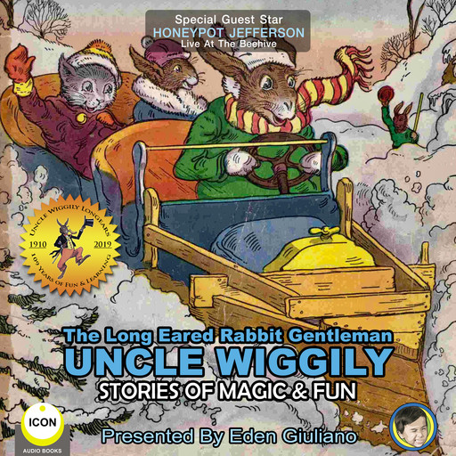 The Long Eared Rabbit Gentleman Uncle Wiggily - Stories Of Magic & Fun, Howard Garis