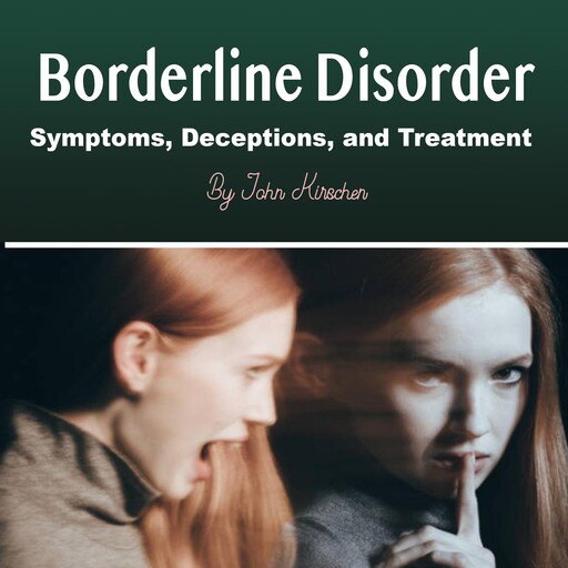 Borderline Disorder, John Kirschen