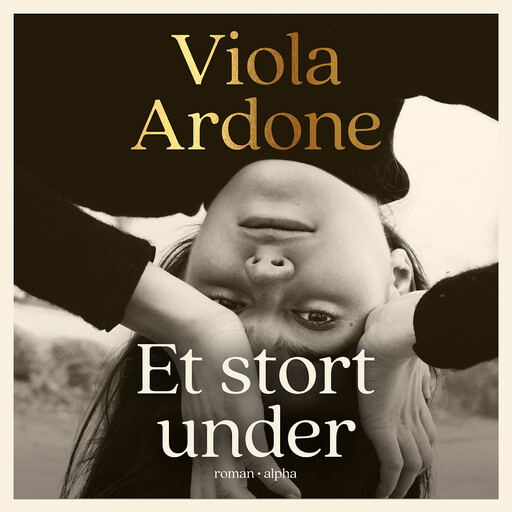 Et stort under, Viola Ardone