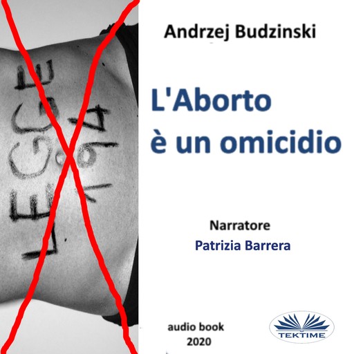 L'Aborto È Un Omicidio, Andrzej Budzinski