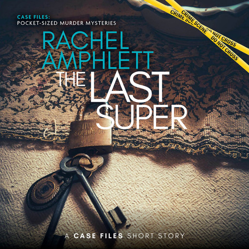 The Last Super, Rachel Amphlett