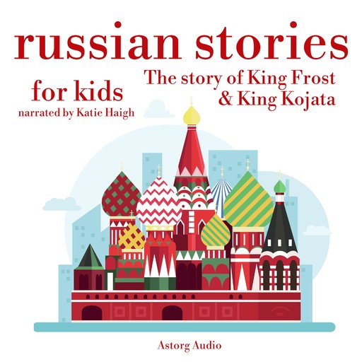 Russian Stories for Kids, James Gardner