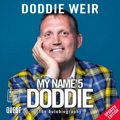 My Name'5 Doddie, Doddie Weir