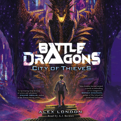 City of Thieves (Battle Dragons #1), Alex London