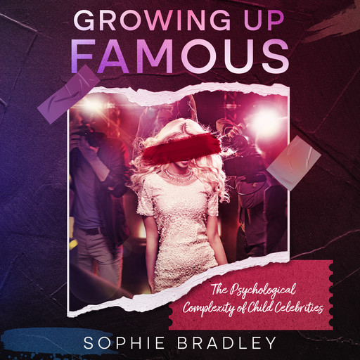 Growing Up Famous, Sophie Bradley