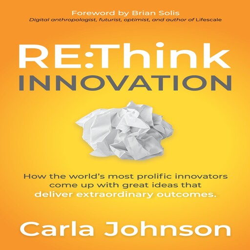 RE:Think Innovation, Carla Johnson