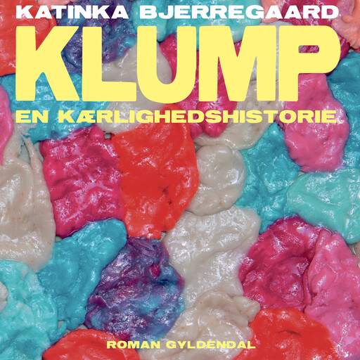Klump, Katinka Bjerregaard
