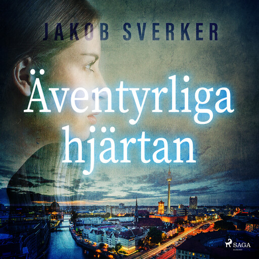 Äventyrliga hjärtan, Jakob Sverker