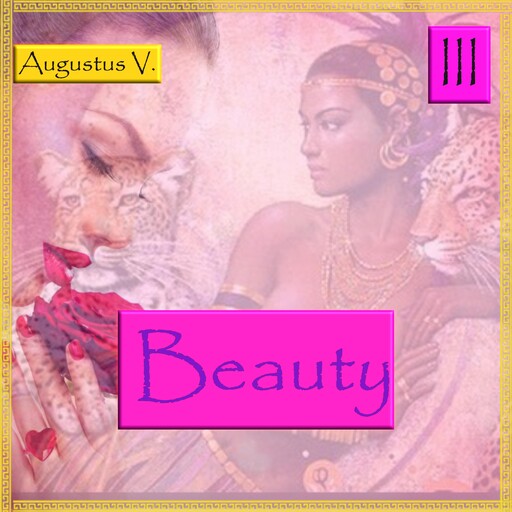 Beauty 3: The Emotions of the Lady, Augustus Vaughn