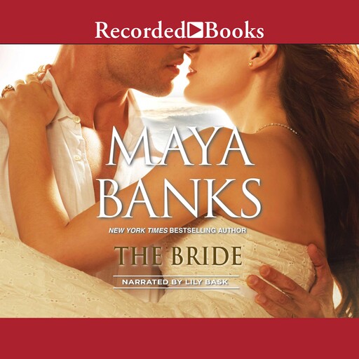 The Bride, Maya Banks