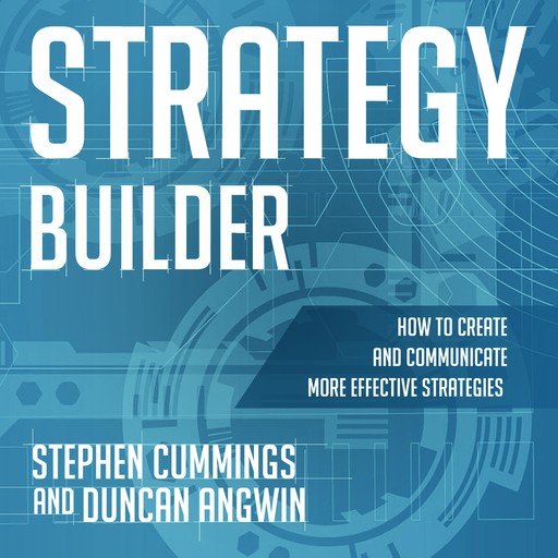 Strategy Builder, Duncan Angwin, Stephen Cummings