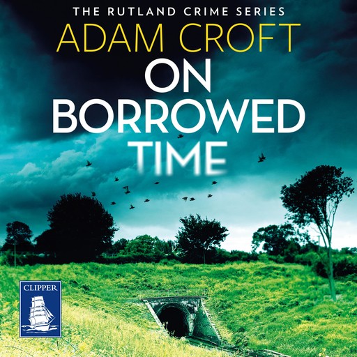 On Borrowed Time, Adam Croft