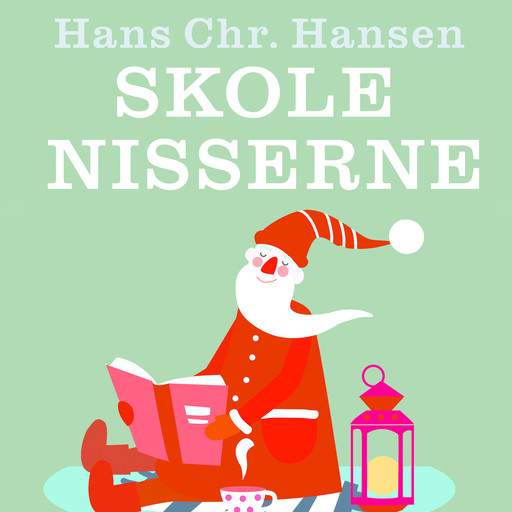 Skolenisserne, Hans Hansen