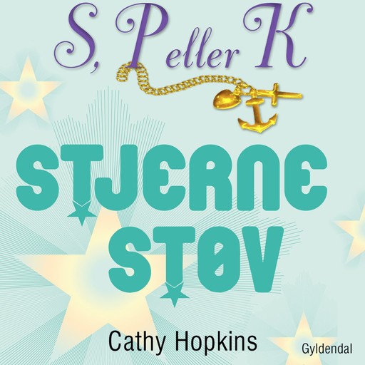 S, P eller K 4 - Stjernestøv, Cathy Hopkins