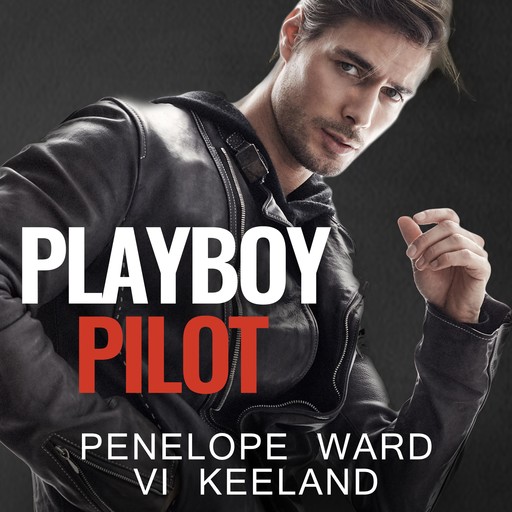 Playboy Pilot, Penelope Ward, Vi Keeland
