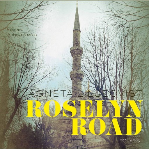 Roselyn Road, Agneta Liljeqvist