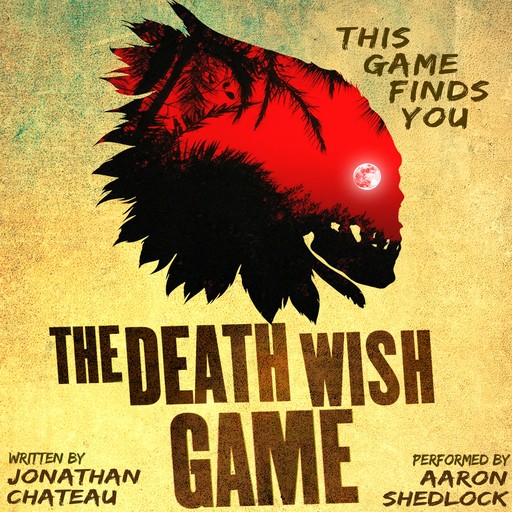 The Death Wish Game, Jonathan Chateau