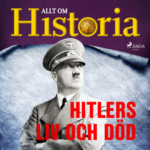 Hitlers liv och död, Allt Om Historia