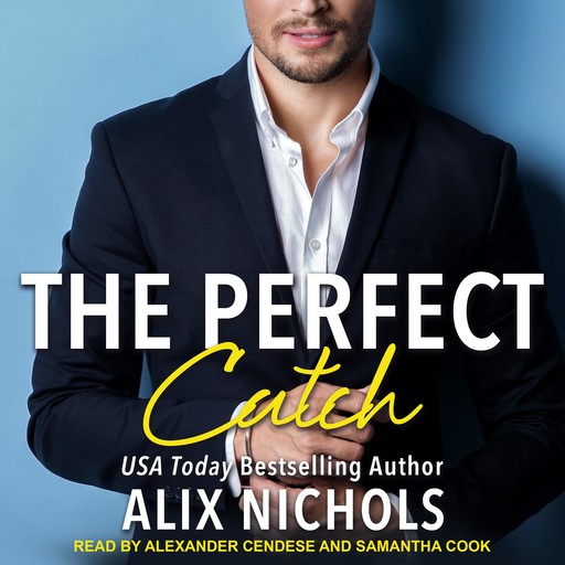 The Perfect Catch, Alix Nichols