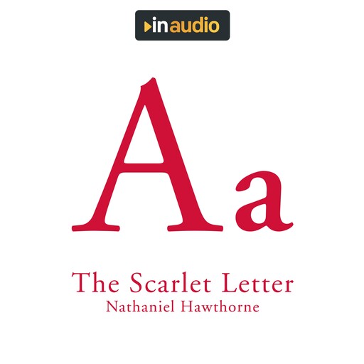 The Scarlet Letter, Nathaniel Hawthorne