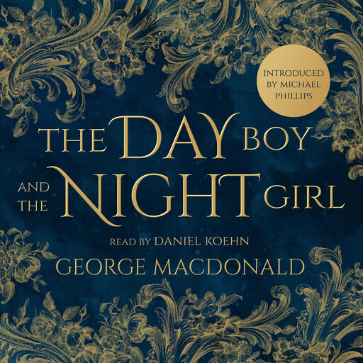 The Day Boy and the Night Girl, George MacDonald