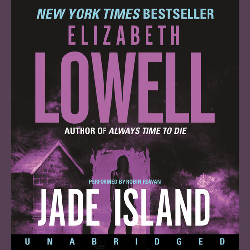 Jade Island, Elizabeth Lowell
