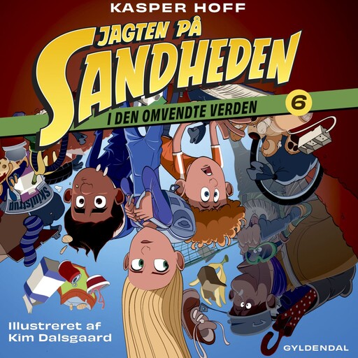 Jagten på sandheden 6 - I den omvendte verden, Kasper Hoff