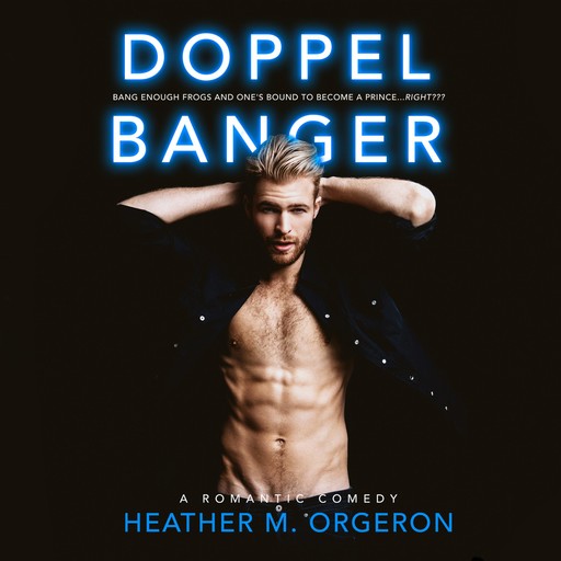 Dopplebanger, Heather M. Orgeron