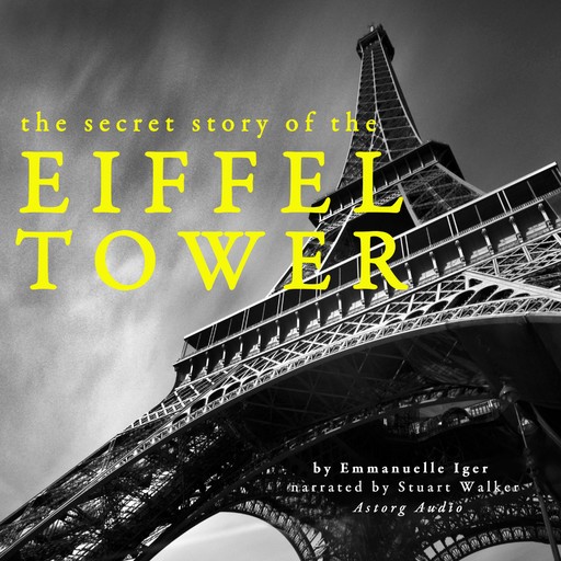 The Secret Story of the Eiffel Tower, Emmanuelle Iger